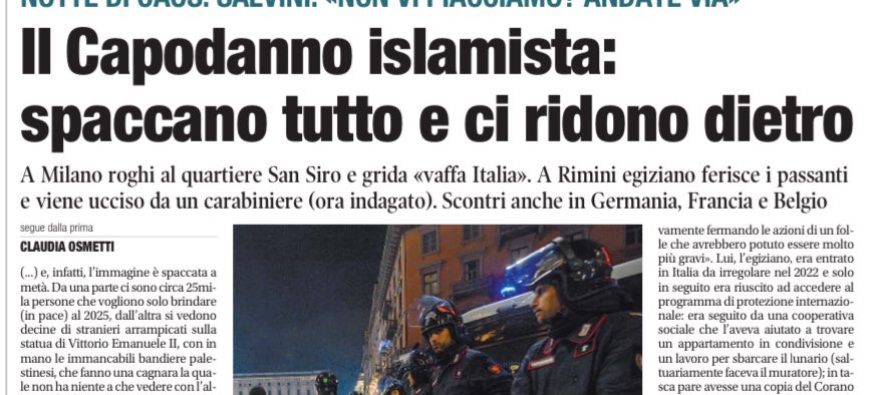 Capodanno islamista: Italia ed Europa messe a ferro e fuoco dai migranti – VIDEO