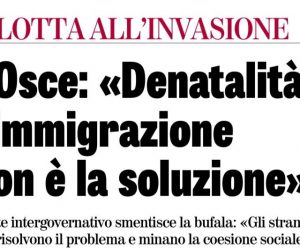 OCSE: importare immigrati per sostituire i vostri figli abortiti non è la soluzione