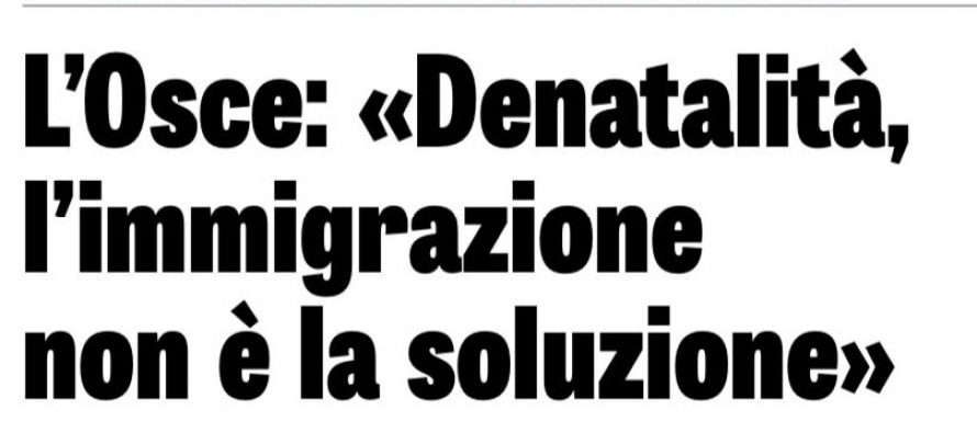 OCSE: importare immigrati per sostituire i vostri figli abortiti non è la soluzione