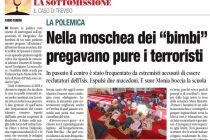 In moschea dei “bambini italiani” hanno pregato anche i terroristi islamici