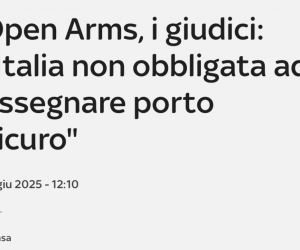 Giudici: “Italia non obbligata ad assegnare porto sicuro”. Meloni non ha più scuse!