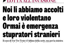 Italia invasa da stupratori stranieri: li manteniamo e loro violentano