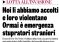 Italia invasa da stupratori stranieri: li manteniamo e loro violentano
