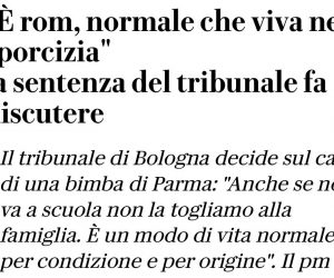 Palmoli, toghe non tolgono bambini ari rom: “È ROM, NORMALE CHE VIVA NELLA SPORCIZIA”