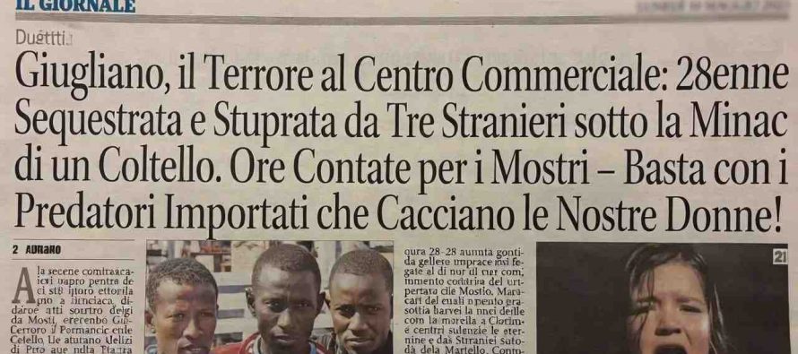 Sequestrata e stuprata fuori da centro commerciale: sono stati tre IMMIGRATI