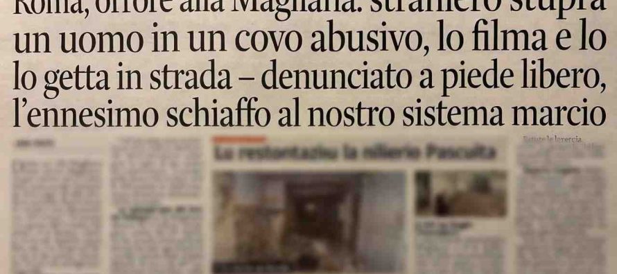 Orrore a Roma: immigrato stupra un uomo ma non può essere arrestato