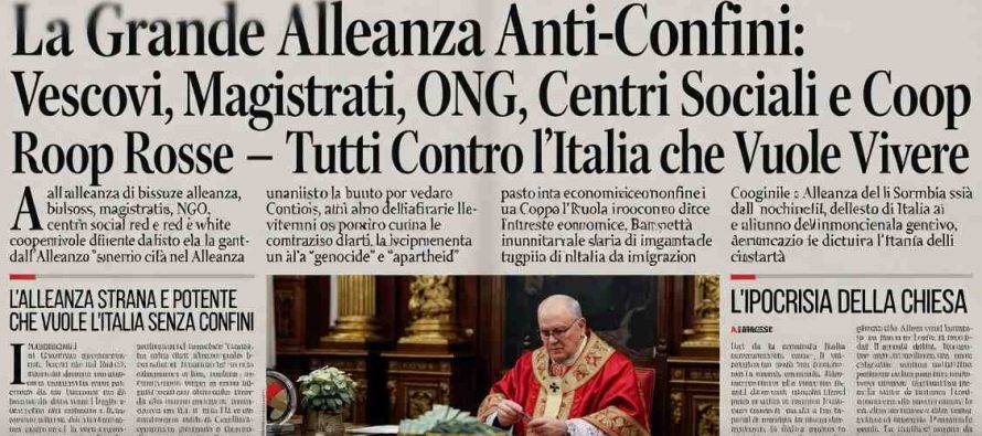 La Grande Alleanza Anti-Confini: Vescovi, Toghe, ONG, Centri Sociali e Coop Rosse.  Tutti Contro l’Italia