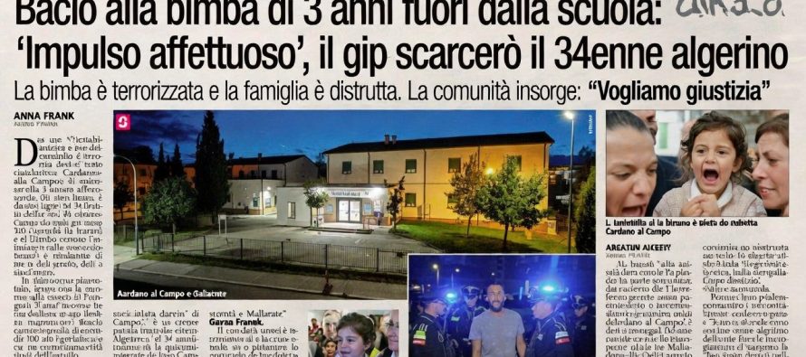 Giudice scarcera pedofilo algerino che ha molestato bimba:”Slancio Affettuoso, Ama i Bambini”