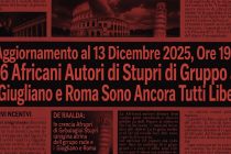 Stupri etnici a Roma e Giugliano: i 6 AFRICANI sono ancora tutti liberi