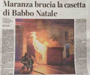 Fuoco alla Casetta di Babbo Natale: protetta identità piromane