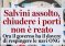 Salvini assolto: ora Meloni deve chiudere i porti alle ONG
