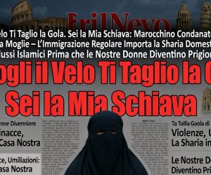 “Se Togli il Velo Ti Taglio la Gola. Sei la Mia Schiava”