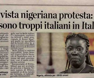 Attivista nigeriana protesta: “Ci sono troppi italiani in Italia”