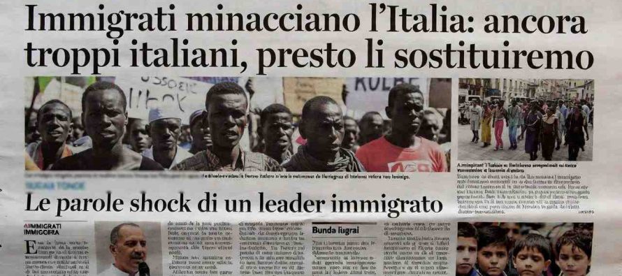 Immigrati minacciano l’Italia: ancora troppi italiani, presto li sostituiremo