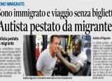 Autista pestato: “Sono migrante e viaggio senza biglietto”