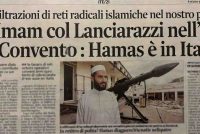 L’imam con il lanciarazzi ospite del convento: Hamas è in Italia