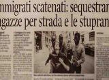 Immigrati scatenati: sequestrano ragazze per strada e le stuprano