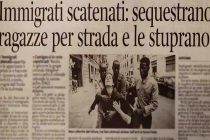 Immigrati scatenati: sequestrano ragazze per strada e le stuprano