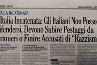 Il caso Cicalone: italiani devono lasciarci massacrare o essere accusati di razzismo