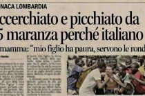 Accerchiato da 15 maranza perché italiano, la mamma di chiede ronde di patrioti