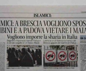 ISLAMICI: A BRESCIA VOGLIONO SPOSARE BAMBINI E A PADOVA VIETARE I MAIALI