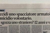 Se uccidi spacciatore è ‘omicidio volontario’: se lo spacciatore ti sgozza no