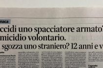 Se uccidi spacciatore è ‘omicidio volontario’: se lo spacciatore ti sgozza no