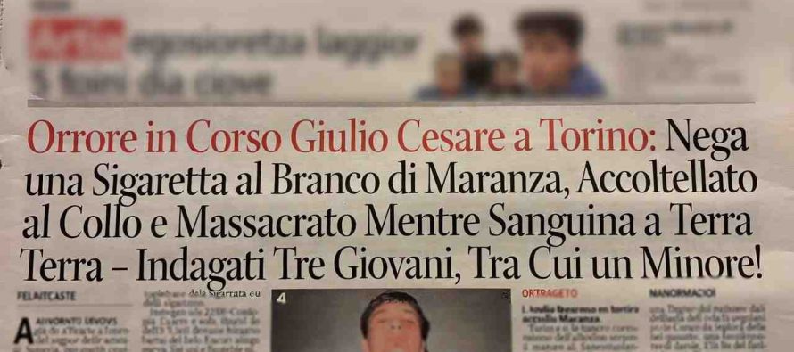 Nega sigaretta ai maranza: sgozzato e massacrato a Torino