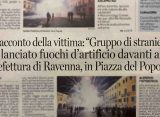 Ravenna, italiani presi a petardi in faccia dai maranza: poliziotti rimangono a guardare