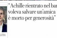 Achille Barosi si era salvato ma è tornato indietro per LEI