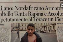 Nordafricano accoltella ragazzino al petto: Milano è fuori controllo