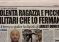 Violenta ragazzina e picchia carabinieri ma il giudice lo manda ai domiciliari