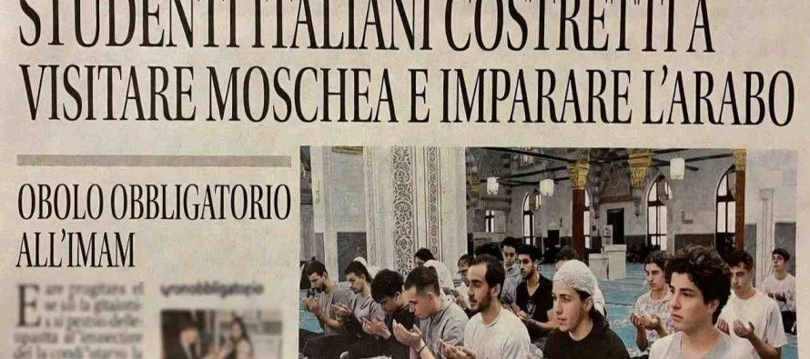 STUDENTI ITALIANI COSTRETTI A VISITARE MOSCHEA E IMPARARE L’ARABO