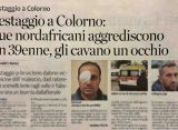 Pestano malato di cuore e gli cavano un occhio a bottigliate