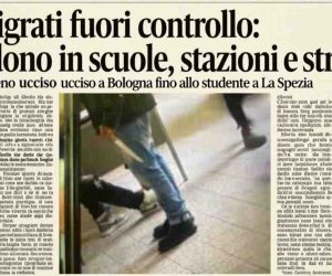 Immigrati fuori controllo: uccidono in scuole, stazioni e strade