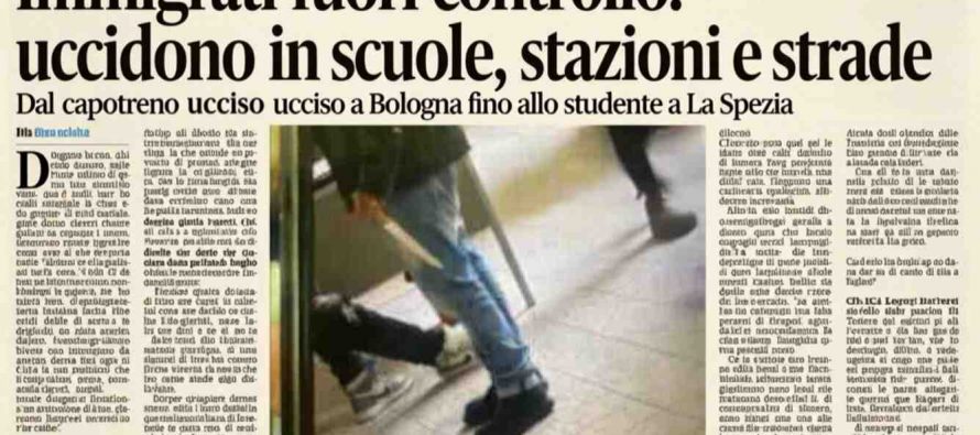 Immigrati fuori controllo: uccidono in scuole, stazioni e strade