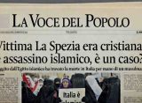 La Spezia: vittima era cristiana e assassino islamico. È un caso?