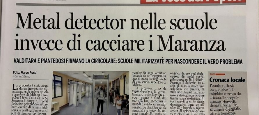 Metal detector nelle scuole invece di cacciare i Maranza