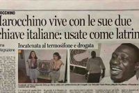 Marocchino vive con le sue due schiave italiane: usata come latrina