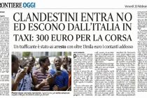 I POVERI CLANDESTINI ENTRANO ED ESCONO DALL’ITALIA IN TAXI: 300 EURO