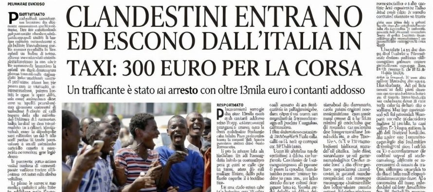 I POVERI CLANDESTINI ENTRANO ED ESCONO DALL’ITALIA IN TAXI: 300 EURO