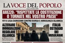 Fratelli d’Italia e Lega ai musulmani: “Rispettate la Costituzione o tornate nel vostro Paese”
