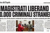 Magistrati liberano 30mila stranieri condannati