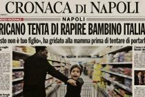 ALTRO TENTATO RAPIMENTO DI BAMBINO ITALIANO: “Questo non è tuo figlio”