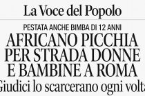 Massacra donne e bambine per strada a Roma ma per i giudici non è pericoloso