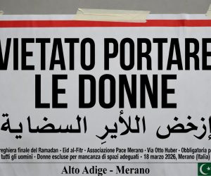 Cartello shock a Merano: piazza vietata alle donne perché c’è il Ramadan