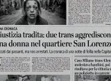 Trans massacrano donna per strada ma non possono essere arrstati