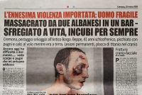 Due immigrati lo hanno sfigurato e ha quasi perso la vista