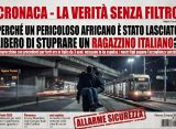Perché è stato lasciato libero di stuprare un ragazzino italiano?