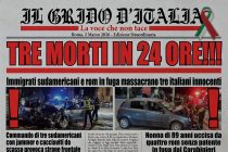 HANNO UCCISO TRE ITALIANI IN 24 ORE: VANNO ABBATTUTI PRIMA